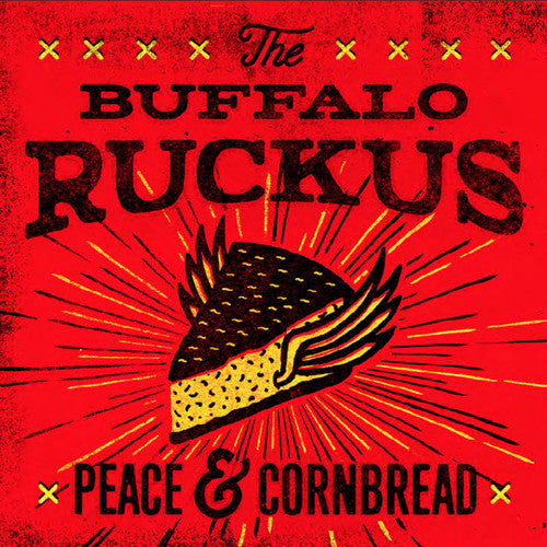 Buffalo Ruckus: Peace & Cornbread