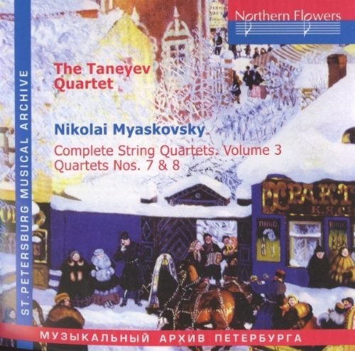 Taneyev Quartet: N. Miaskovsky - Complete String Quartets 3