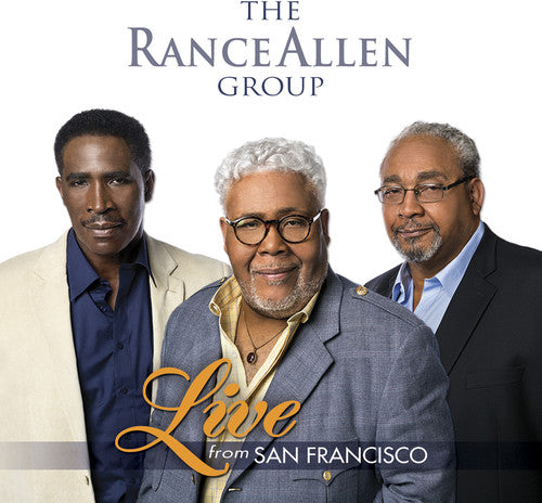 Rance Allen Group: Live From San Francisco
