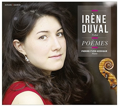 Duval, Irene: Poemes: Works By Poulenc, Szymanowski, Chausson, Faure And Ernst