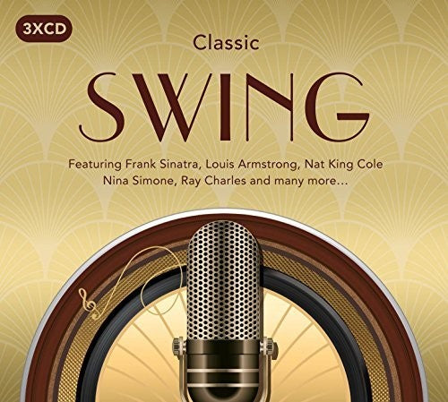 Classic Swing / Various: Classic Swing / Various