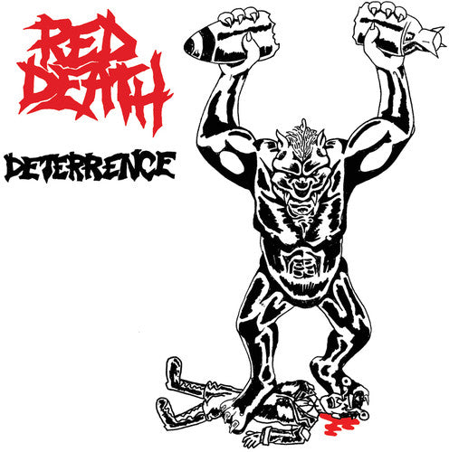 Red Death: Deterrence