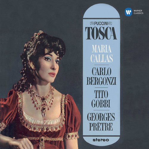 Callas / Di Stefano / Gobbi / Puccini: Puccini: Tosca