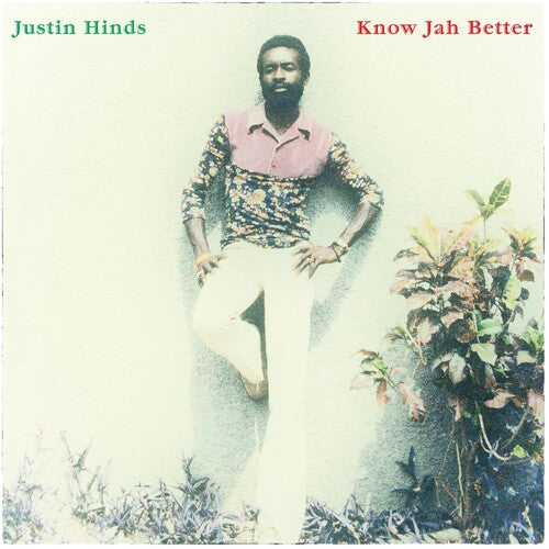 Hinds, Justin: Know Jah Better