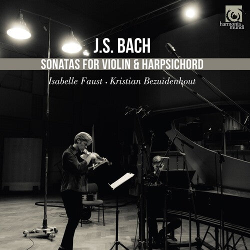 Bach / Faust, Isabelle: Bach: Sonatas For Violin And Harpsichord