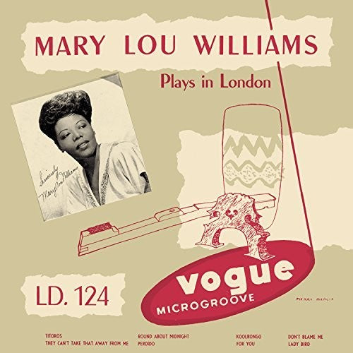Williams, Mary Lou: Mary Lou Williams Plays In London