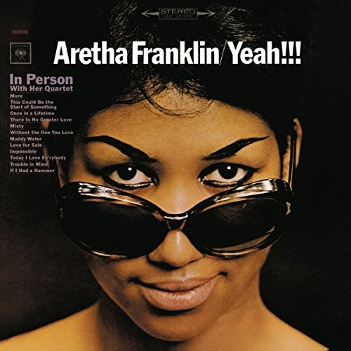 Franklin, Aretha: Yeah