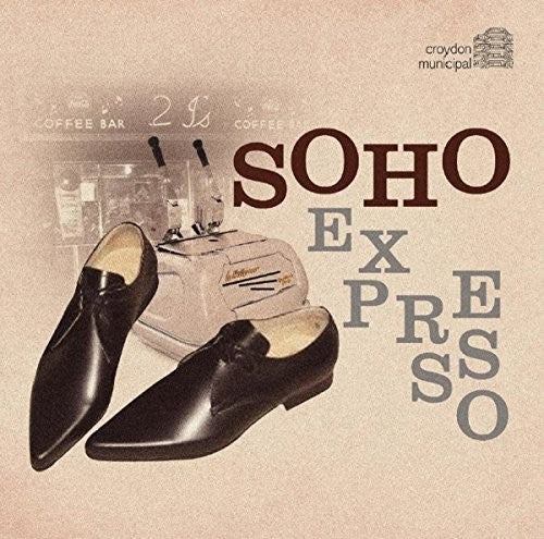 Soho Expresso / Various: Soho Expresso / Various