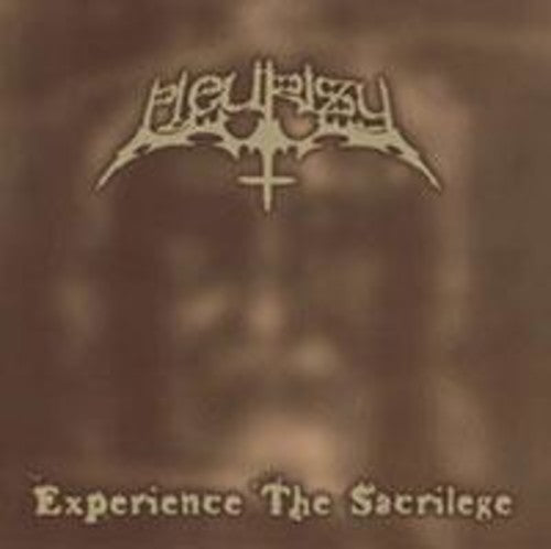 Pleurisy: Experience The Sacrilege