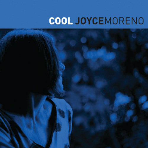 Moreno, Joyce: Cool