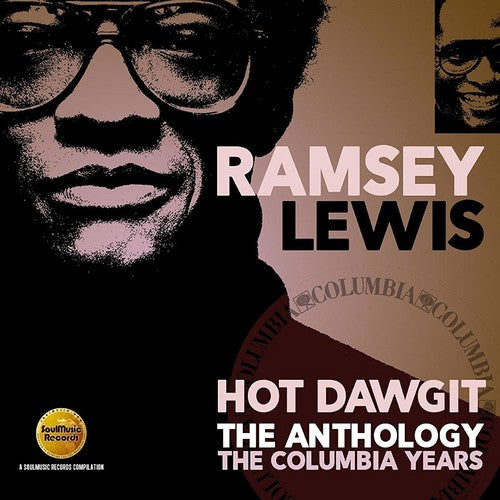 Lewis, Ramsey: Hot Dawgit: Anthology - Columbia Years
