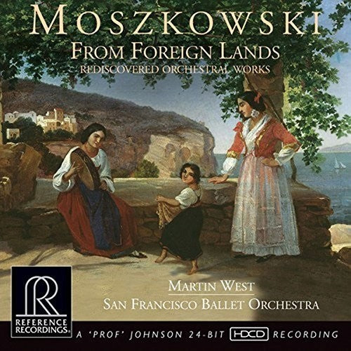 Moszkowski / San Francisco Ballet Orchestra: From Foreign Lands