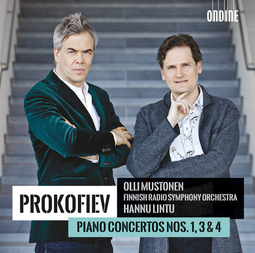 Prokofiev / Olli Mustonen / Finnish Radio: Prokofiev: Piano Concertos Nos 1, 3 & 4