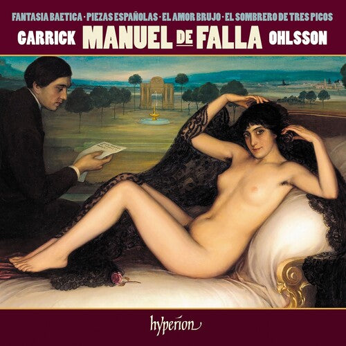 Falla / Ohlsson, Garrick: Falla: Fantasia Baetica And Other Piano Music