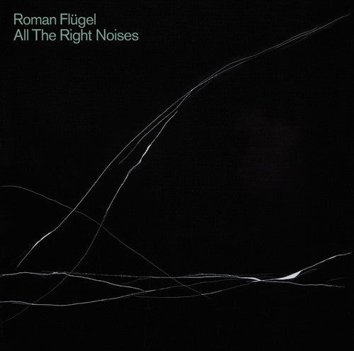 Flugel, Roman: All The Right Noises