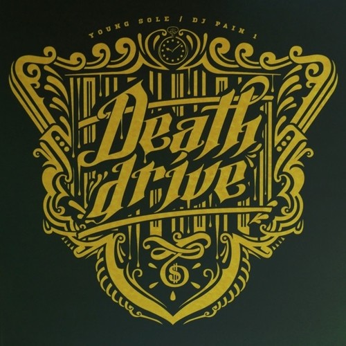Sole / DJ Pain 1: Death Drive