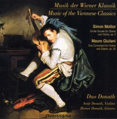 Duo Donath: Viennese Music for Violin & Guitar By Molitor &