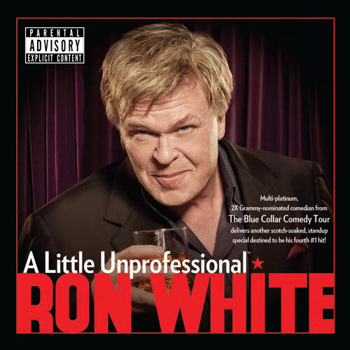 White, Ron: Little Unprofessional