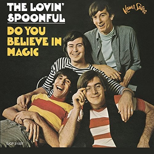 Lovin Spoonful: Do You Believe In Magic