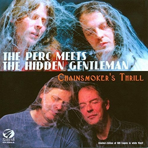 Perc Meets the Hidden Gentleman & Rumble on the: Chainsmoker's Thrill / Purple Rain