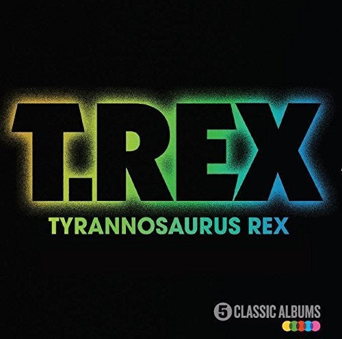 T.Rex: 5 Classic Albums