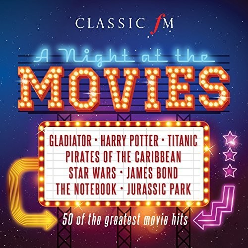 Classic Fm: Night at the Movies / Various: Classic FM: Night At The Movies / Various