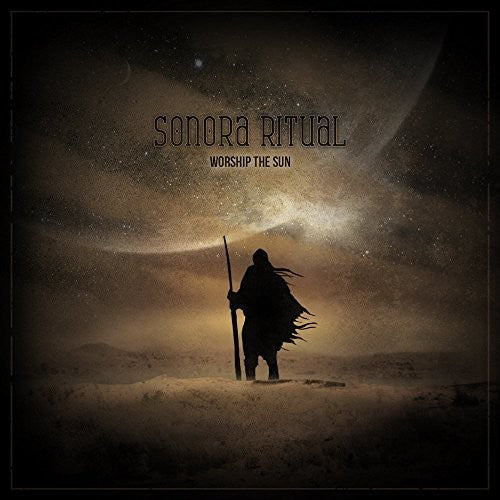 Sonora Ritual: Worship The Sun