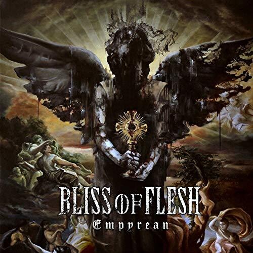 Bliss of Flesh: Empyrean