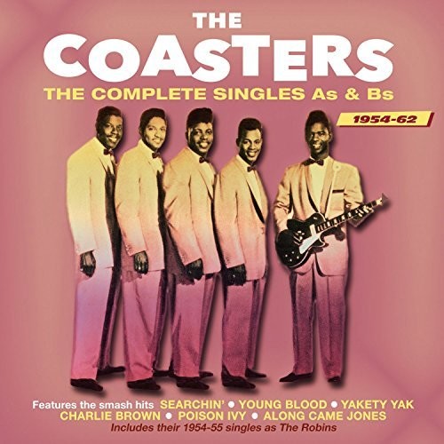 Coasters: Complete Singles As & Bs 1954-62