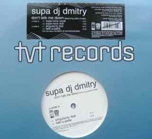 Supa DJ Dmitry: Don't Talk Me Down