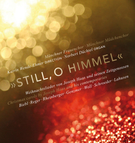 Biebl / Genzmer / Haas / Wende-Ehmer / Duchtel: Still, o Himmel