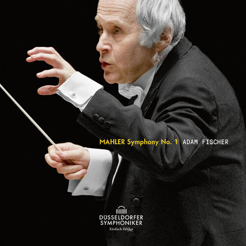 Mahler / Duesseldorfer Symphoniker / Fischer: Symphony 1