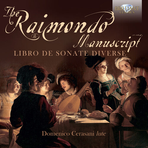 Liuto / Cerasani: Raimondo Manuscript / Libro de Sonate Diverse