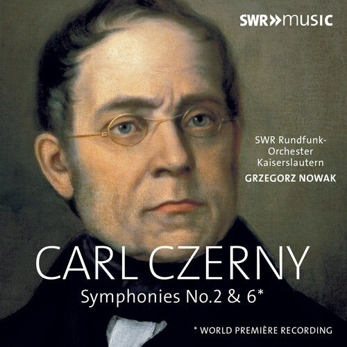 Czerny / Nowak: Symphonies 2 & 6