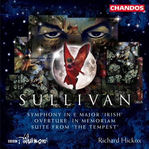 Sullivan / BBC Philharmonic / Hickox: Symphony in E Major: Irish / Overture in Memoriam