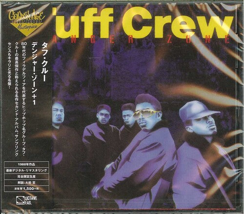 Tuff Crew: Danger Zone (incl. bonus track)