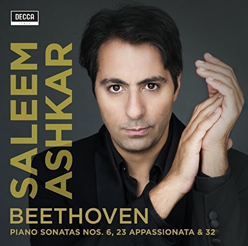 Beethoven / Ashkar, Salem: Beethoven: Piano Sonatas 6 / 23 / Appassionata & 32