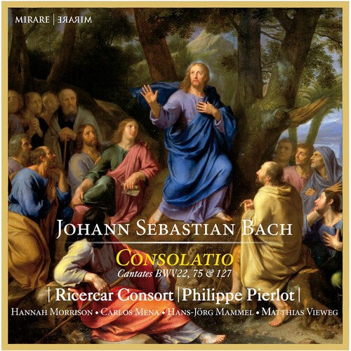 Ricercar Consort: Bach: Consolatio