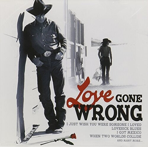 Love Gone Wrong / Various: Love Gone Wrong