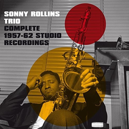 Rollins, Sonny: Complete 1957-1962 Studio Recordings