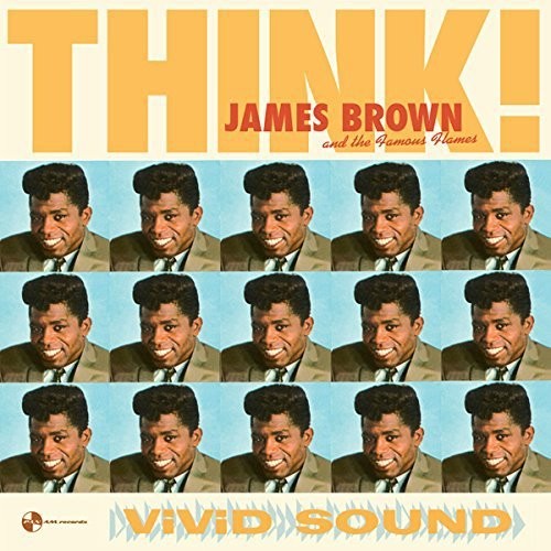 Brown, James & the Famous Flames: Think! + 2 Bonus Tracks