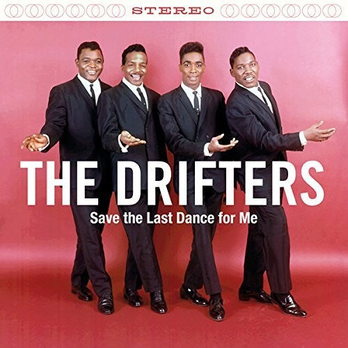 Drifters: Save The Last Dance For Me + 2 Bonus Tracks