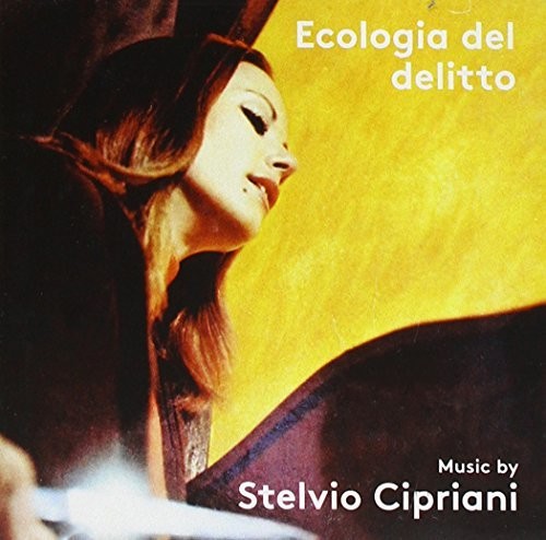 Cipriani, Stelvio: Ecologia Del Delitto (A Bay of Blood) (Original Soundtrack)