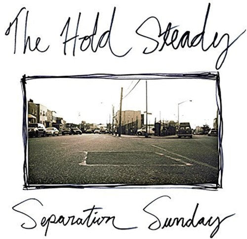 Hold Steady: Separation Sunday