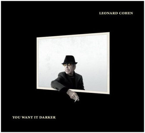 Cohen, Leonard: You Want It Darker