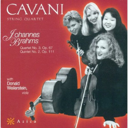 Brahms / Cavani Quartet: Quartet 3 / Quintet 2