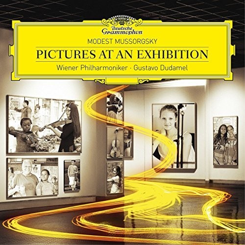 Mussorgsky / Dudamel / Wiener Philharmoniker: Pictures at An Exhibition