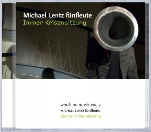 Kuhn / Lentz / Various: Immer Krisensitzung