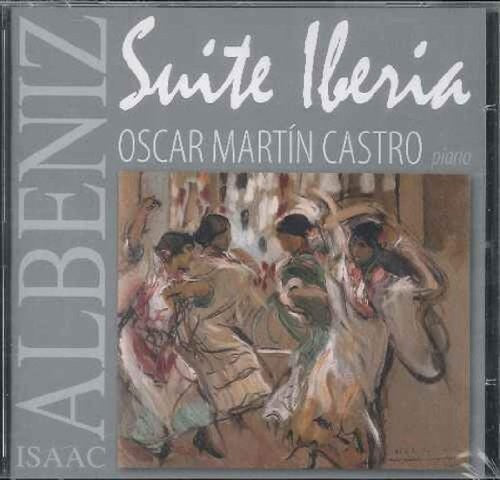 Albeniz / Martin: Suite Iberia