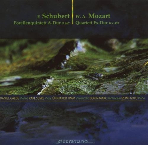 Schubert / Mozart / Suske / Timm / Marc / Goto: Forellenquintett A-Dur